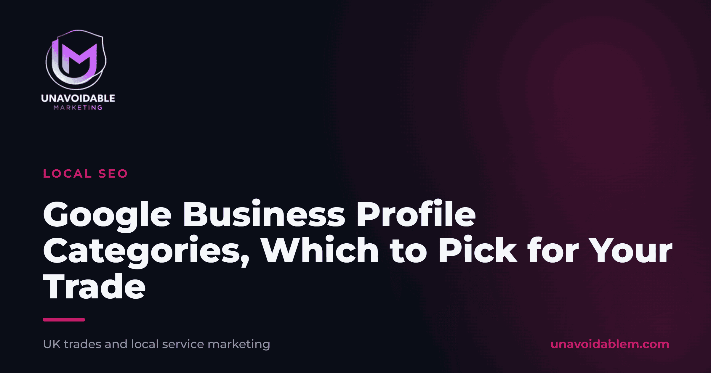 Google Business Profile Categories, Which to Pick for Your Trade